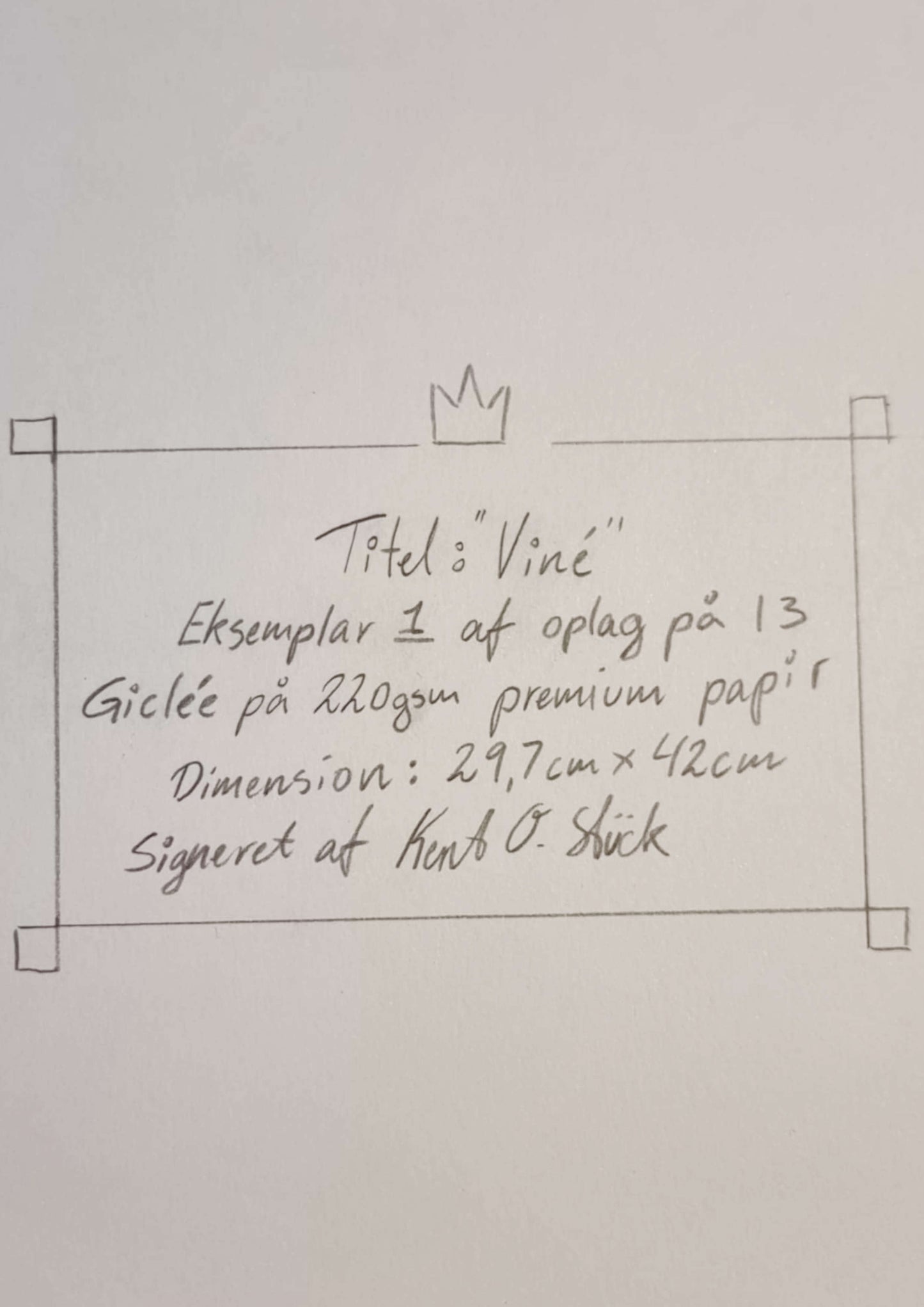 Viné _ Nummereret og signeret